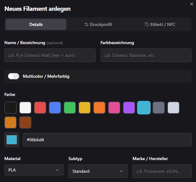 Neues Filament anlegen - Name &amp; Farbe